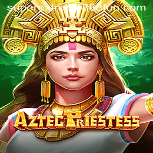 AztecPriestess: A Deep Dive into the World of SuperExtreme888