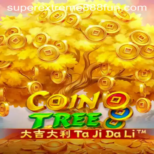 Unveiling CoinTree: The Next Big Thing in Gaming with SuperExtreme888