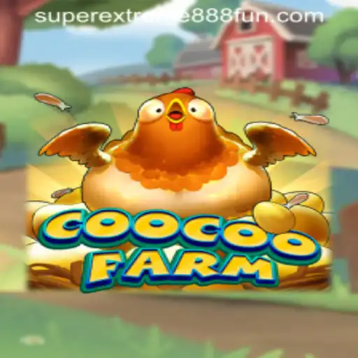 CooCooFarm: A SuperExtreme888 Adventure in Farming Fun