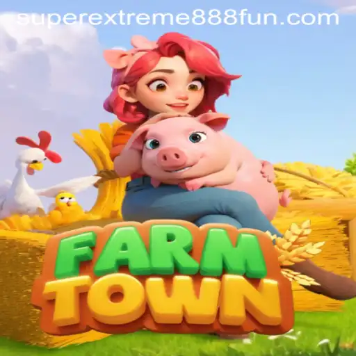 The Alluring World of FarmTown: Where SuperExtreme888 Elevates Your Farming Experience