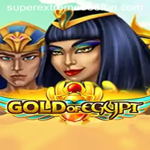 Unveiling the Magic of GoldOfEgypt and the Thrill of SuperExtreme888