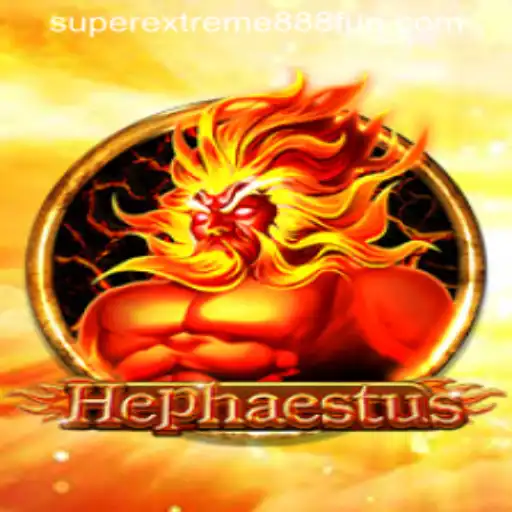 Exploring the Epic World of Hephaestus: The Ultimate Guide to SuperExtreme888