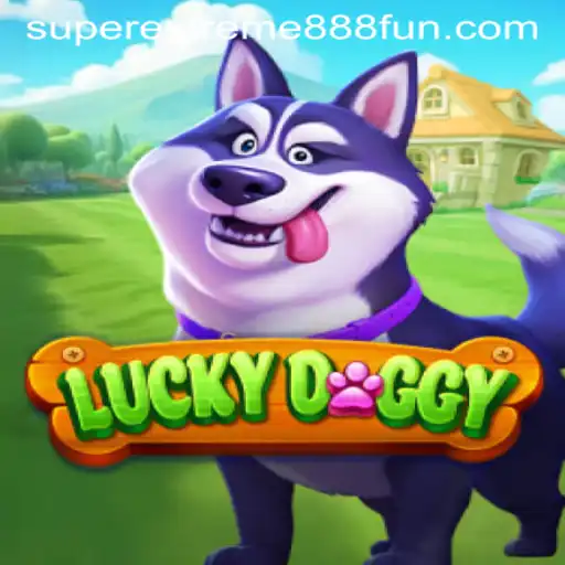 Dive into the World of LuckyDoggy: Unveiling SuperExtreme888