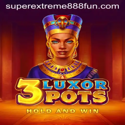 The Exciting World of 3LuxorPots: A Gaming Experience Like No Other
