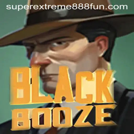 BlackBooze: A Thrilling Adventure into SuperExtreme888's Gaming Realm