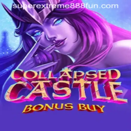 Unveiling the Thrills of CollapsedCastleBonusBuy: The Ultimate Gaming Experience with SuperExtreme888