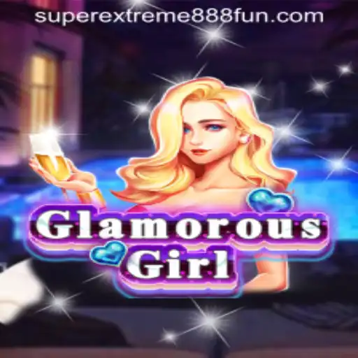 Discover the Dazzling World of GlamorousGirl with SuperExtreme888
