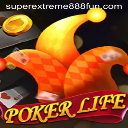 Discover the Thrills of PokerLife with SuperExtreme888