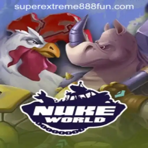 Exploring the Dynamic Universe of NukeWorld: Understanding SuperExtreme888