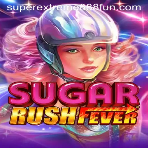 SugarRushFever: An Enthralling Adventure in the World of SuperExtreme888