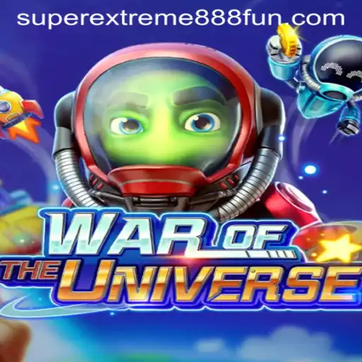 WAROFTHEUNIVERSE: The Ultimate Gaming Experience with SuperExtreme888
